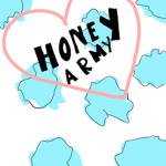 Honey army lets go