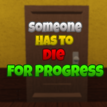 누군가는 발전을 위해 죽어야합니다 [베타]