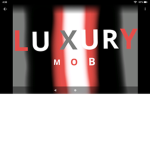 Luxury mob