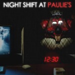 Night Shift at Paulie's  (Early Beta) [HORROR]