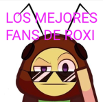 los mejores fans de roxi