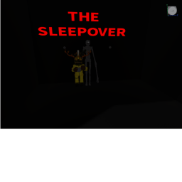 The Sleepover [MAP ONLY]