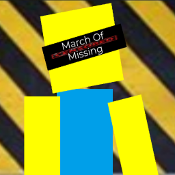 March Of Missing