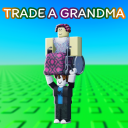 Trade a Grandma