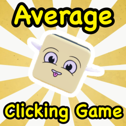 Average Clicking Simulator!