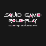 Squid Game RP Roleplay