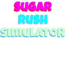 Sugar Rush Simulator