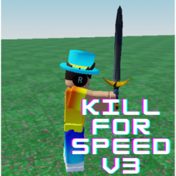 Kill for speed v3
