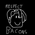 Respeite bacons e etc.