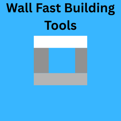 Wall Fast Building Tools