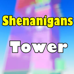 Shenanigans Tower
