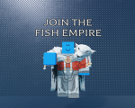 FISH EMPIRE!!
