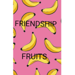 Friendship fruits