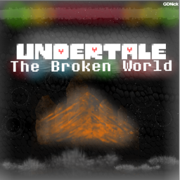 New Version! Undertale The Broken World