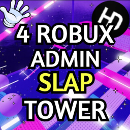 [4 Robux Admin!] Slap Tower
