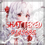 〤Shattered