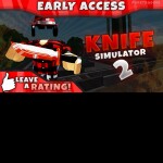 Knife Simulator Tycoon