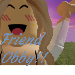 Friend obby!