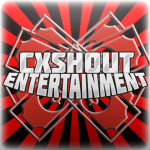 CXSHOUT ENTERTAINMENT