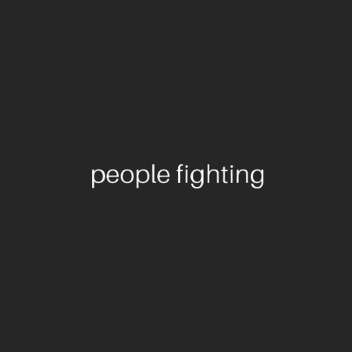 People Fighting 