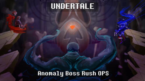 Undertale: Anomaly Boss Rush OPs