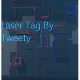 Laser Tag By Tweety