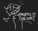 the epic and cool guys :)