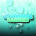 Impossible Rarities