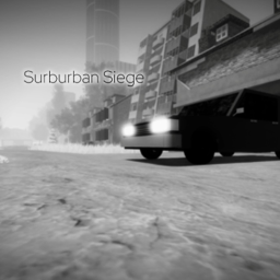Surburban Siege (early alpha)