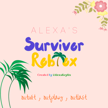 🍓Alexa's Survivor🍓