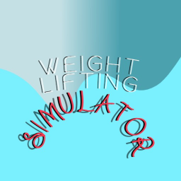Weight Lifting Simulator