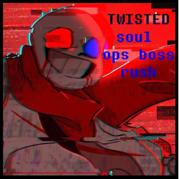 Twisted soul ops boss rush (DISCONTINUATO)