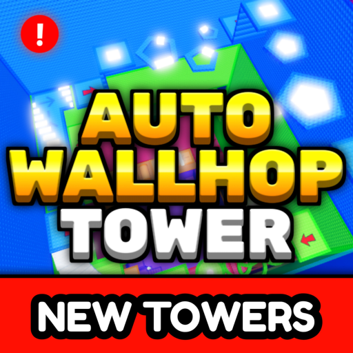 Auto Wallhop Tower 🔁