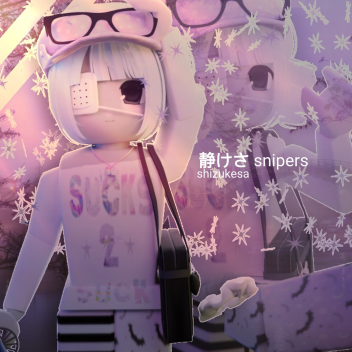 shizukesa snipers