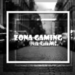 °|| Zona Gaming ||°