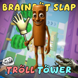 Brainrot Slap Troll Tower