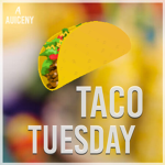 Taco Tuesday™