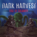Dark Harvest: Rise of Calamity