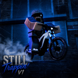 Still Trappin' V1