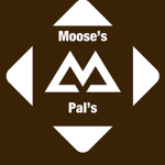 Moose’s Pals