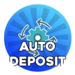 Auto Deposit!