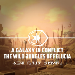 [: The Wild Jungles of Felucia :]