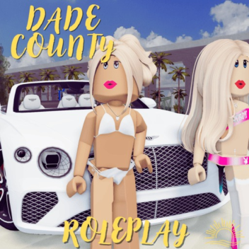 Dade County Roleplay