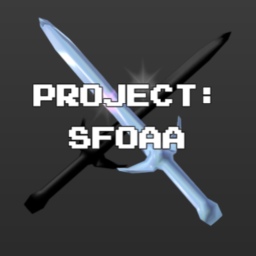 Project: SFOAA [Beta] ⚔