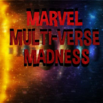 MARVEL: Multi-verse Madness