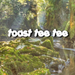 toast tee tee