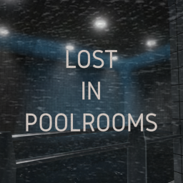 [BETA] Lost in Poolrooms