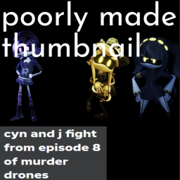 cyn and j fight from episode 8 of murder drones
