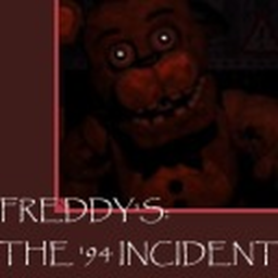Freddy's: The '94 Incident [RESPARKED]