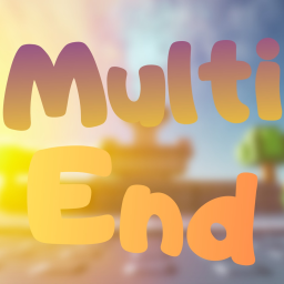 Multi End